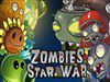 Play Zombies Star War