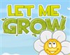 Play Let Me Grow