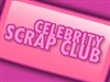 Play Celebrity Scrap Club!