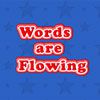 Words Are Flowing A Free Action Game