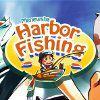 Play Harbor Fishing