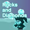 Play Rocks and Diamonds