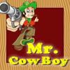 Play Mr.Cowboy