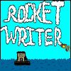 Play Rocket Writer