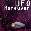 UFO Maneuver