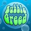 Play BubbleGreed