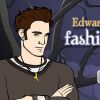 Edward Cullen`s Fashionably Late