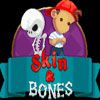 Skin & Bones Chapter 2 A Free Action Game