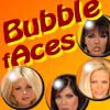 Play Bubble-fAces