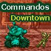 Play Commandos 1- Downtown.Allhotgame