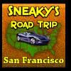 Sneaky`s Road Trip - San Francisco