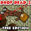 Drop Dead 2: Free Edition A Free Action Game