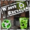 Waste Recycler