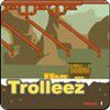 Trolleez