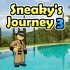 Sneaky`s Journey 3