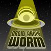 Play Droid Army Worm
