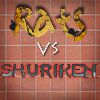 Rat vs Shuriken