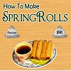 Play How to make SpringRolls