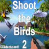 Nea`s - Shoot the Birds 2