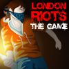 Play London Riots: The Game