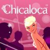 Play Chicaloca Fashion Game