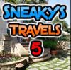 Sneaky`s Travels 5