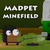 Play Madpet Minefield