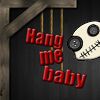 Play Hang Me Baby