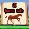 Play A Horse Tale