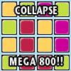 Play COLLAPSE MEGA 800