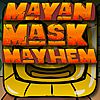 Play Mayan Mask Mayhem