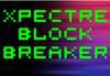 Xpectre Block Breaker