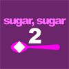 Sugar, sugar 2 A Free Education Game
