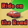 Play Ride on the Road