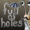 Play Full of Holes