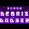 Play Super Debris Dodger
