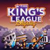 The King`s League: Odyssey
