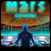 Mars Colonies A Free Action Game