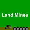 Land Mines