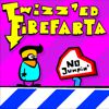 Twizz`ed Firefarta
