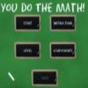Play You Do The Math