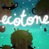 Play Ecotone(demo)