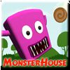 Play MonsterHouse