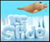 Play Ice Slide