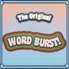 Play The Original Word Burst