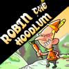 Robin the Hoodlum A Free Other Game