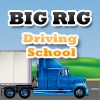 Big Rig: Driving School A Free Driving Game