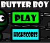 Play Butter Boy!