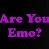 Play Are You Emo - Quiz