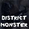 distric monster